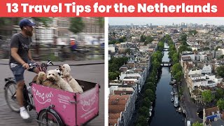 Travel Tips for Amsterdam and the Netherlands [upl. by Filippo]