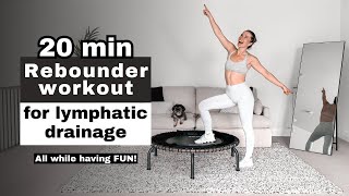 20Minute Rebounder Workout for Lymphatic Drainage  Fun Cardio Routine to Detox amp Energize [upl. by Sherris]