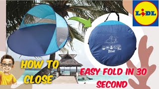 Crivit pop up tent popup beach shelter lidl how to close or fold in 30 second [upl. by Dranoel543]