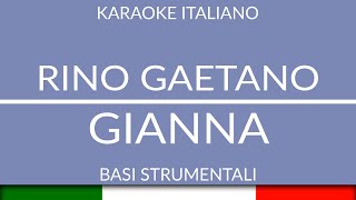 RINO GAETANO  GIANNA KARAOKE ITALIANO INSTRUMENTAL base karaoke italiano🎤 [upl. by Yornek]