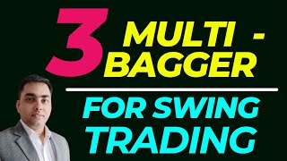 3 Best Multibagger Stocks For Oct 2024 Swing trading [upl. by Philly]