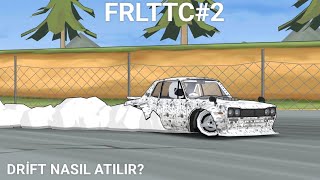 DRİFT NASIL ATILIR  FRL TÜRKİYE TOPLULUĞUNU CANLANDIRMA 2  FR Legends  TURKISHGARAGE [upl. by Atiuqahc836]