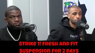 Strike 1 Fresh and Fit is back Suspended for 2 days [upl. by Bromleigh]