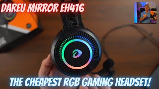 Dareu Mirror EH416  The Cheapest RGB Gaming Headset Only 9 [upl. by Naryb]