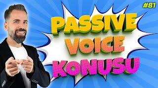 Passive Voice Konu Anlatımı 81 [upl. by Ahsias]