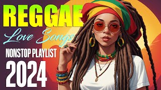 Best Reggae Mix 2024 🍍 The Best Of International Reggae 🌾 Reggae Music 2024 REGGAE REMIX [upl. by Horatius566]