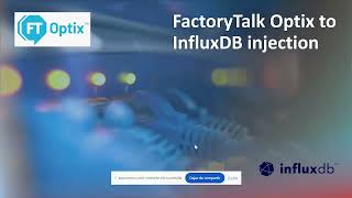 PLC  FactoryTalk Optix  FactoryTalk View to InfluxDB injection [upl. by Joiner862]