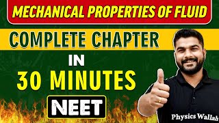 MECHANICAL PROPERTIES OF FLUID in 30 minutes  Complete Chapter for NEET [upl. by Jacki]