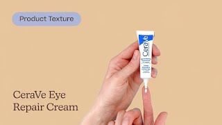 CeraVe Eye Repair Cream Texture  Care to Beauty [upl. by Eldnar767]