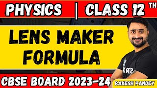 Lens Maker Formula Derivation Physics Class 12 Important questions of physics class 12 Rakesh [upl. by Anhavas]