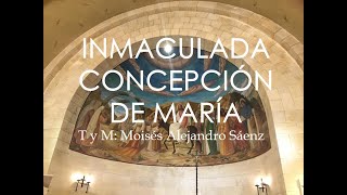 INMACULADA CONCEPCIÓN DE MARÍA  CANTOS PARA MISA [upl. by Hodgson]