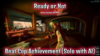 Beat Cop Achievement Pistols Only Ready or Not [upl. by Schaumberger]