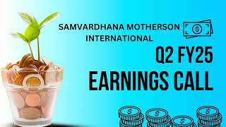 Samvardhana Motherson International Earnings Call  Q2 FY25 [upl. by Arim]