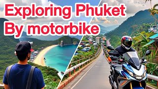 Patong Discovery Exploring Phuket by Motorbike [upl. by Geerts]