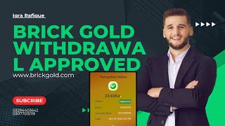 withdrawal approved in brick gold [upl. by Dotti]