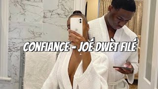 Confiance  Joé Dwèt Filé Sped up Tiktok audio [upl. by Dur]