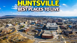 10 Best Places to live in Huntsville  Huntsville Alabama [upl. by Adyol]