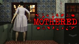 MOTHERED  Obey Your Creepy Mother in this Dark Psychological SciFi Horror Game [upl. by Darahs]