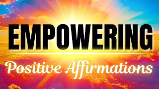 Empowering I AM Positive Affirmations [upl. by Ab]