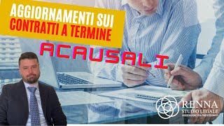 Aggiornamenti sullacausalità nei contratti di lavoro a tempo determinato [upl. by Ilrebmik]