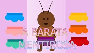 A Barata Mentirosa  videoclip infantil animado [upl. by Wills]