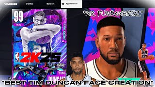 MOST REALISTIC TIM DUNCAN FACE CREATION NBA2K25 MR FUNDAMENTAL [upl. by Ruyle533]