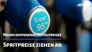 Spritpreise ziehen wieder spürbar an  AFP [upl. by Ginnie]