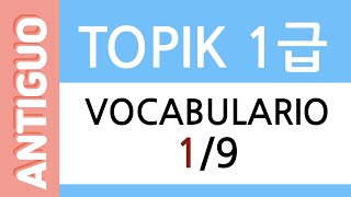 ANTIGUO TOPIK 1급  VOCABULARIO 19 en español [upl. by Secundas]