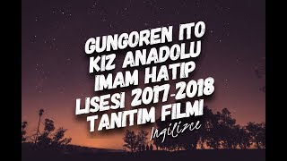 GÜNGÖREN İTO KIZ ANADOLU İMAM HATİP LİSESİ TANITIM FİLMİ İNGİLİZCE SESLENDİRME [upl. by Maiocco44]