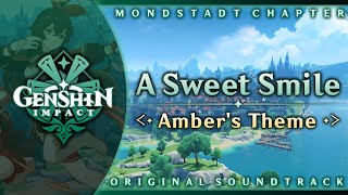 A Sweet Smile — Ambers Theme  Genshin Impact Original Soundtrack Mondstadt Chapter [upl. by Latini867]