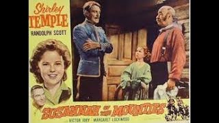 Susannah of the Mounties 1939 Shirley Temple and Randolph Scott [upl. by Galina]