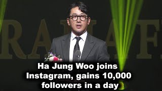 Actor Ha Jung Woo joins Instagram Gains 10000 followers in a Day [upl. by Nillor70]