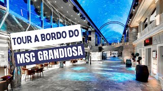 🛳️ MSC Grandiosa 2023 Confira nossas dicas e como é o navio por dentro [upl. by Janos]