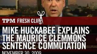 Mike Huckabee Explains the Maurice Clemmons Sentence Commutation [upl. by Yasmar]