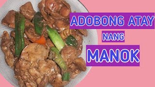 adobong atay ng manok easy recipe MyMoonStars Tv [upl. by Ahsaret161]