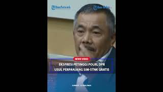 EKSPRESI PETINGGI POLRI Saat DPR USUL Gratis Perpanjang SIM TNKB STNK Cukup Sekali Seperti KTP [upl. by Pigeon]