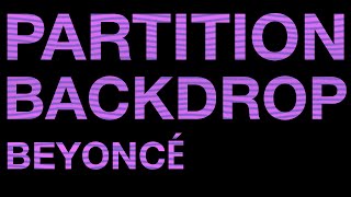 Beyoncé — Partition The Formation World Tour Projection [upl. by Fenella]