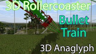 3D Rollercoaster Bullet Train 3DAnaglyph [upl. by Ignatzia]