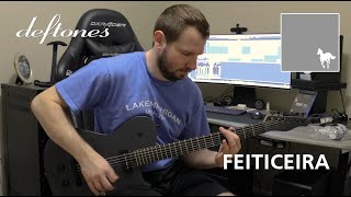 Deftones  Feiticeira  Guitar Cover AxeFx3 [upl. by Schulz]