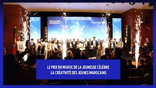 Le Prix du Maroc de la Jeunesse célèbre la créativité des jeunes marocains [upl. by Suiramad432]