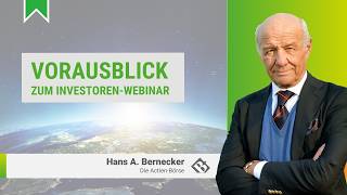 Vorausblick zum BerneckerInvestorenWebinar  Hans A Bernecker im Gespräch [upl. by Nivaj]