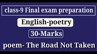 class 9। English। Final exam preparation। Poemthe road not taken। [upl. by Ellicott]