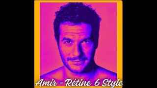 Amir  Rétine Speed Up [upl. by Scoter]