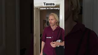 Taxes  1 day vs 10 years in Germany 💰 [upl. by Knox]