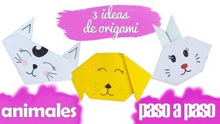 3 IDEAS FÁCILES DE ORIGAMI  ESPECIAL NIÑOS  ANIMALES [upl. by Ecnerewal]