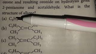 Ozonolysis find out Reactant Structure Products are 2pentanoneAcetaldehydenee jee 25 [upl. by Bergman]