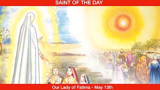 The first apparition of Our Lady of Fatima  May 13th [upl. by Llenahc542]