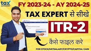 ITR 2 Filing Online AY 202425  How to File ITR 2 For FY 202324  Share Market Mutual Fund Crypto [upl. by Joni]