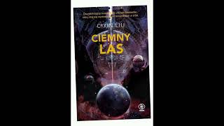 Ciemny Las 02 Audiobook Cixin Liu [upl. by Aillimac]