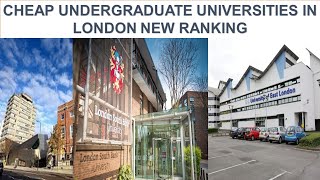 CHEAP UNDERGRADUATE UNIVERSITIES IN LONDON NEW RANKING [upl. by Meraree]